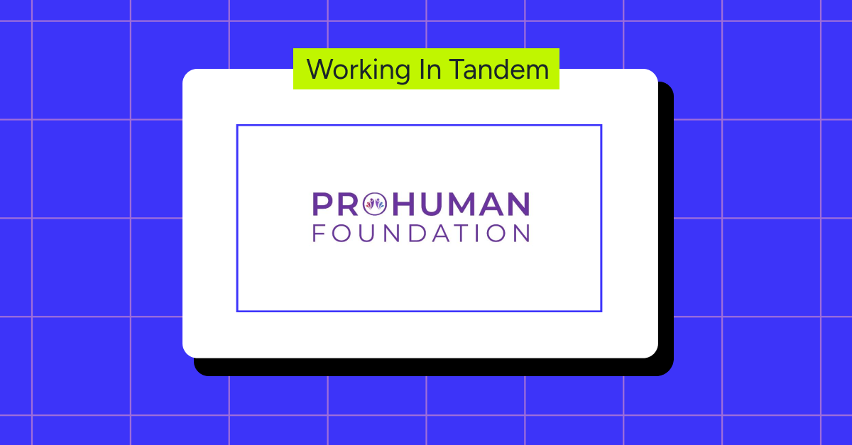 In Tandem + Prohuman Foundation